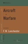Aircraft in Warfare (World Digital Library Edition)
